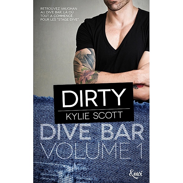 Dirty / Dive Bar Bd.1, Kylie Scott