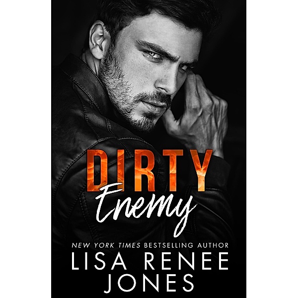 Dirty Enemy (Scandalous Billionaires, #6) / Scandalous Billionaires, Lisa Renee Jones
