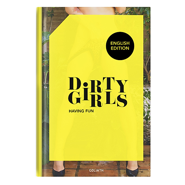 Dirty Girls - having fun (English Edition), Ellen Stagg