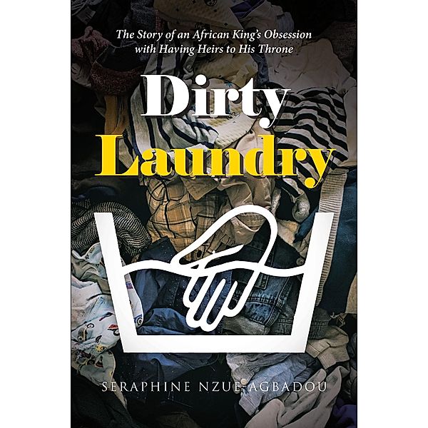Dirty Laundry, Seraphine Nzue-Agbadou