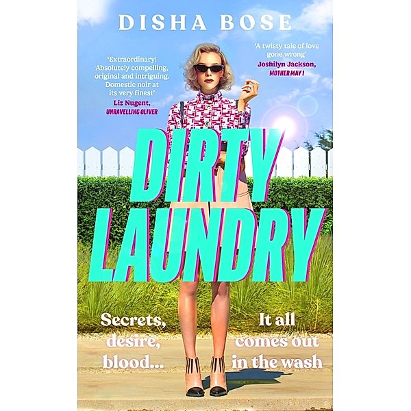 Dirty Laundry, Disha Bose