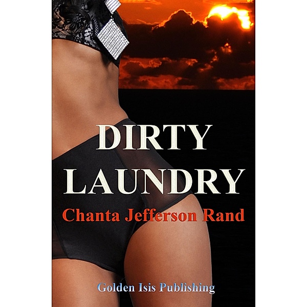 Dirty Laundry / Chanta Rand, Chanta Rand