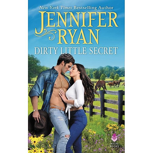 Dirty Little Secret / Wild Rose Bd.1, Jennifer Ryan