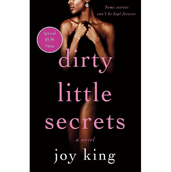 Dirty Little Secrets, Joy King
