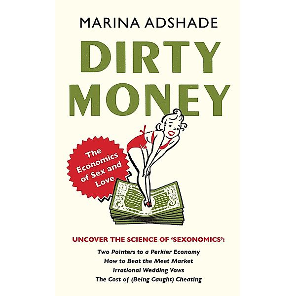 Dirty Money, Marina Adshade