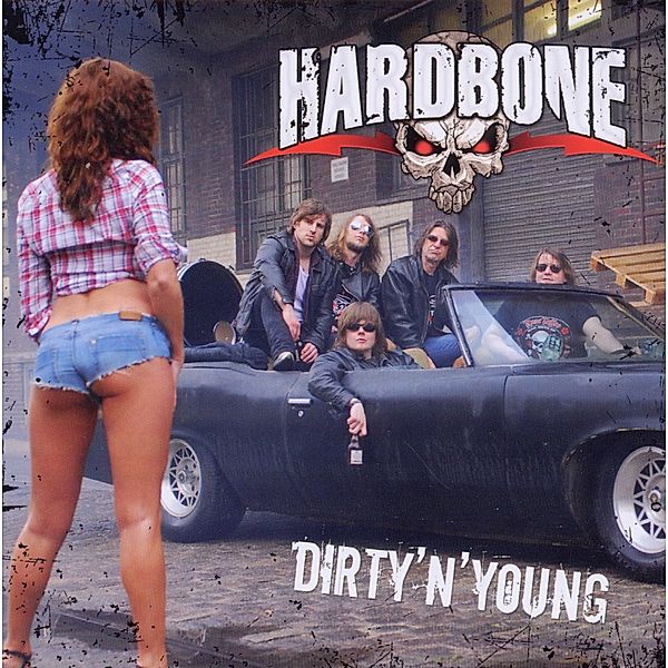 Dirty 'N' Young, Hardbone