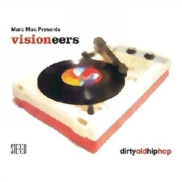 Dirty Old Hiphop (Vinyl), Marc Pres.visioneers Mac