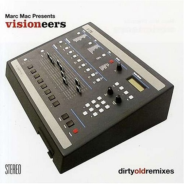 Dirty Old Remixes, Visioneers