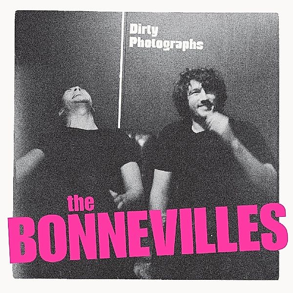 Dirty Photographs, Bonnevilles