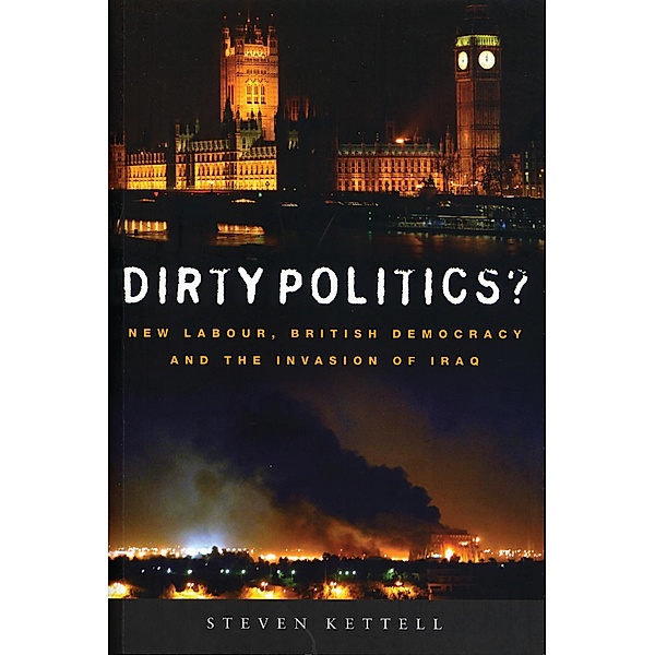 Dirty Politics?, Steven Kettell