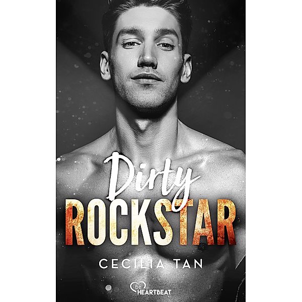 Dirty Rockstar / The-Rough-Romance-Reihe Bd.1, Cecilia Tan