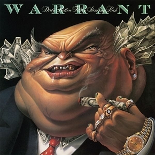 Dirty Rotten Filthy Stinking Rich (Vinyl), Warrant