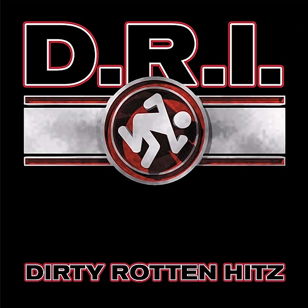 Dirty Rotten Hitz, D.r.i.