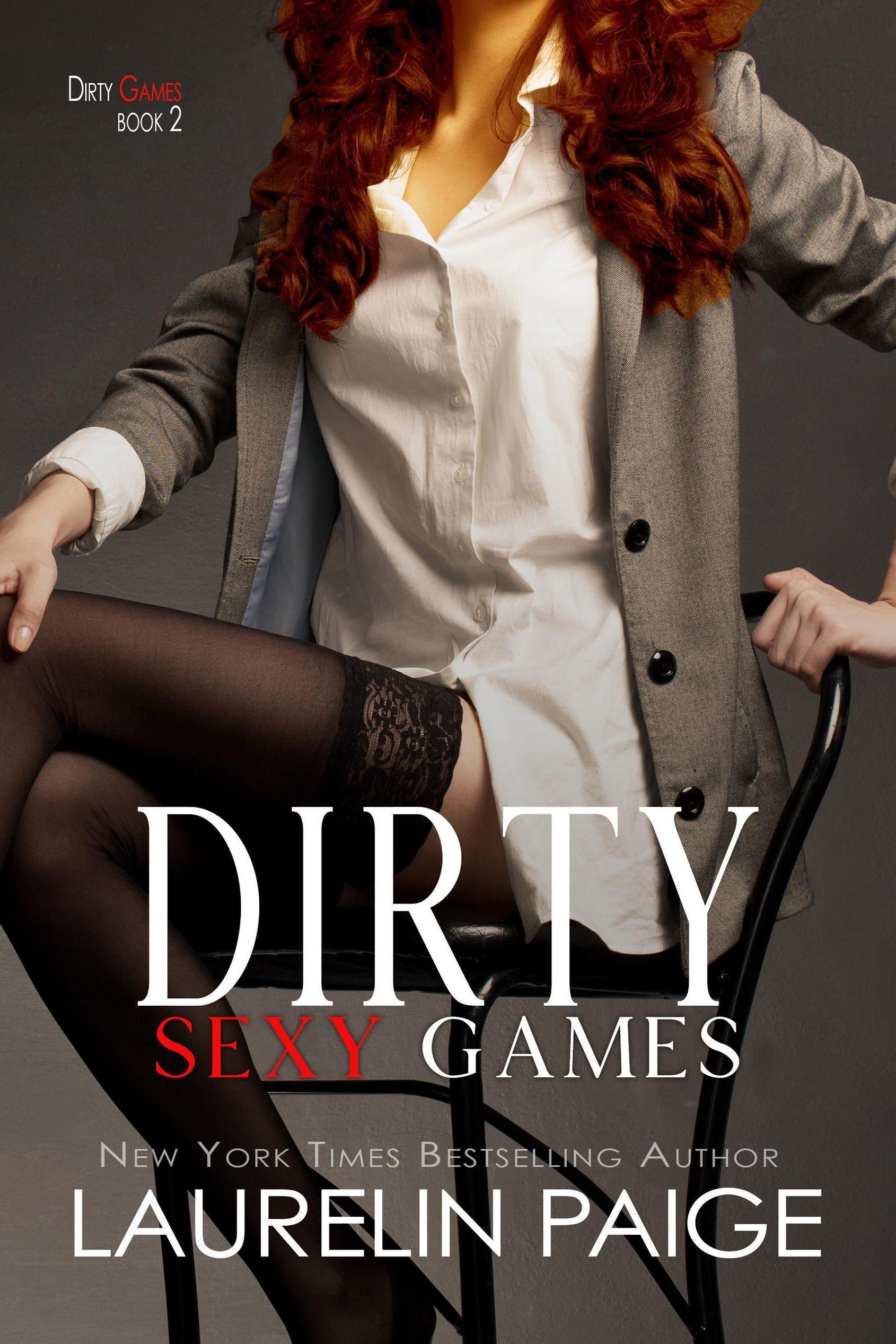 Dirty Sexy Games Dirty Games, #2 Dirty Games eBook v. Laurelin Paige |  Weltbild