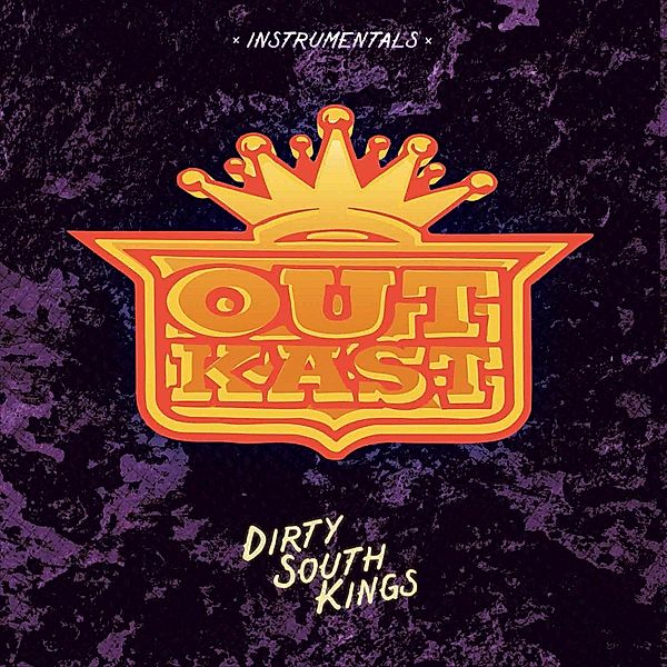 DIRTY SOUTH KINGS (INSTRUMENTALS), OutKast