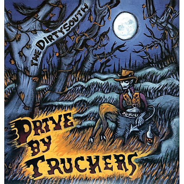 Dirty South (Vinyl), Drive-By Truckers