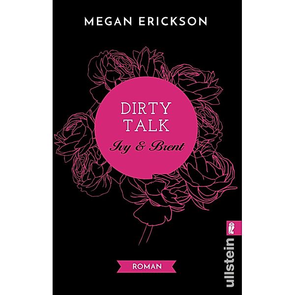 Dirty Talk. Ivy & Brent / Payton Bd.2, Megan Erickson