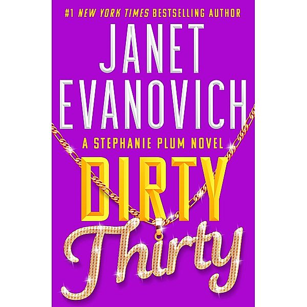 Dirty Thirty, Janet Evanovich