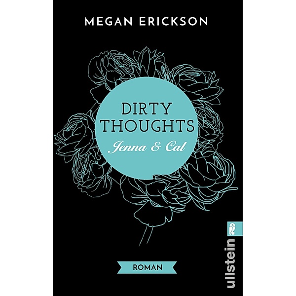 Dirty Thoughts. Jenna & Cal / Payton Bd.1, Megan Erickson