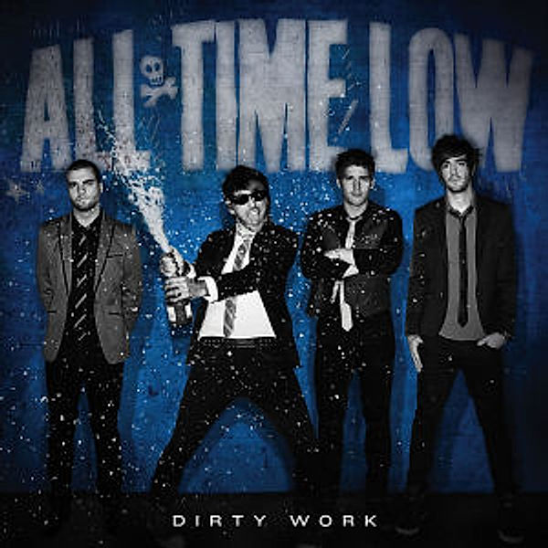 Dirty Work, All Time Low