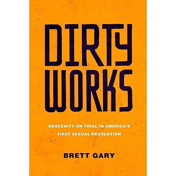 Dirty Works, Brett Gary