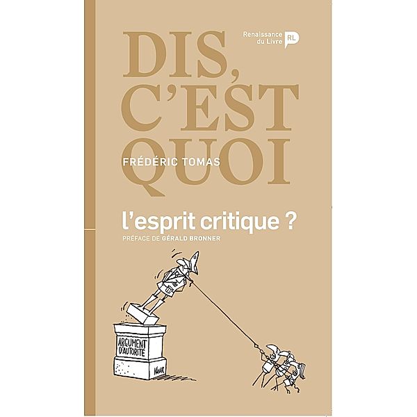 Dis, c'est quoi l'esprit critique ?, Frédéric Tomas