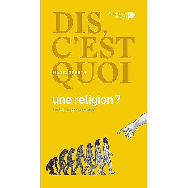 Dis, c'est quoi une religion ?, Nadia Geerts