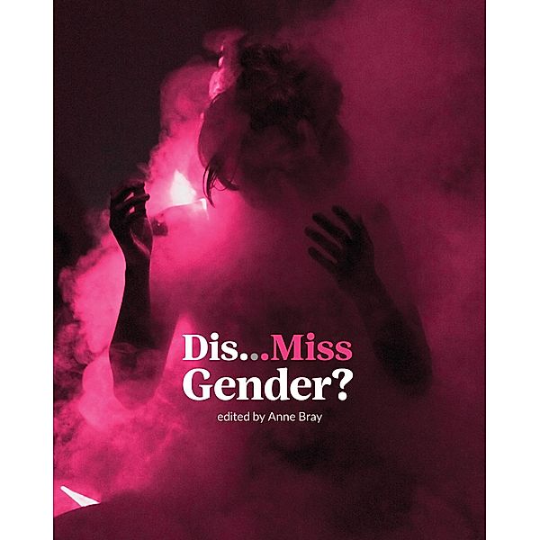 Dis...Miss Gender?