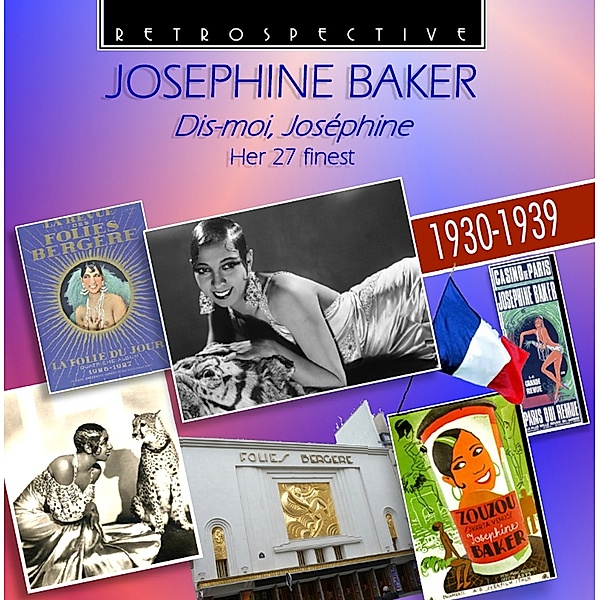 Dis-Moi,Josephine, Josephine Baker