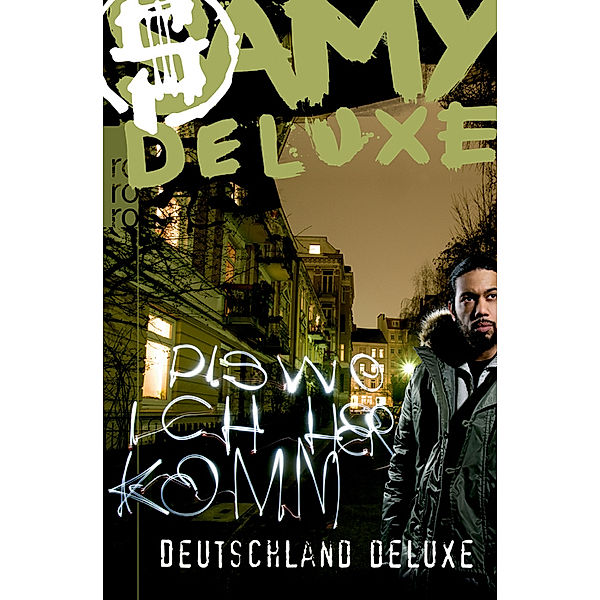 Dis wo ich herkomm: Deutschland Deluxe, Samy Deluxe