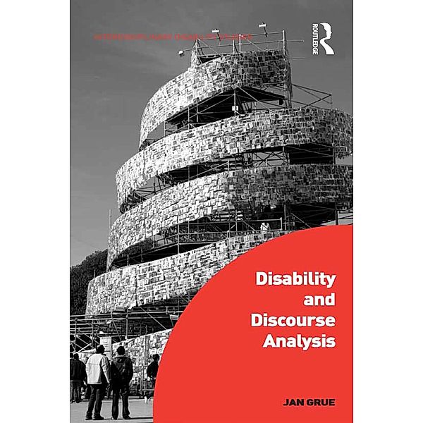 Disability and Discourse Analysis, Jan Grue