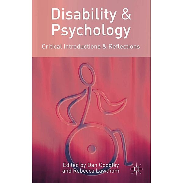 Disability and Psychology, Dan Goodley, Rebecca Lawthom