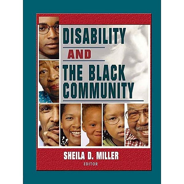 Disability and the Black Community, Sheila D Miller