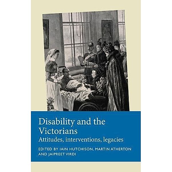 Disability and the Victorians / Disability History