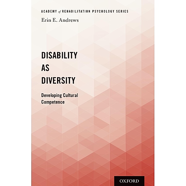 Disability as Diversity, Erin E. Andrews