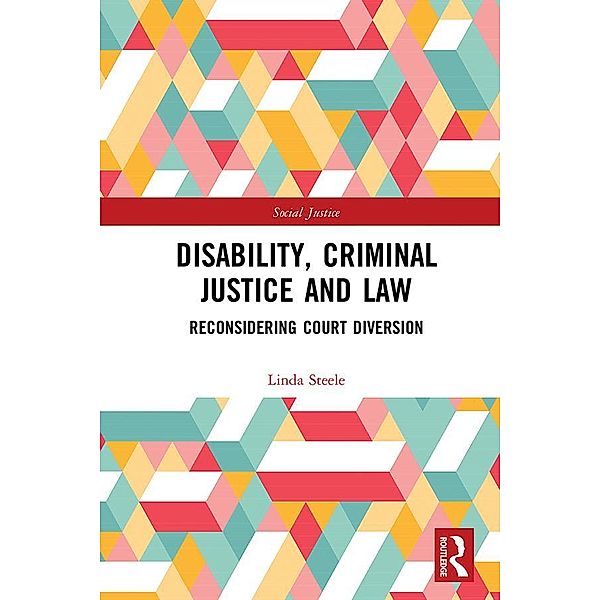 Disability, Criminal Justice and Law, Linda Steele