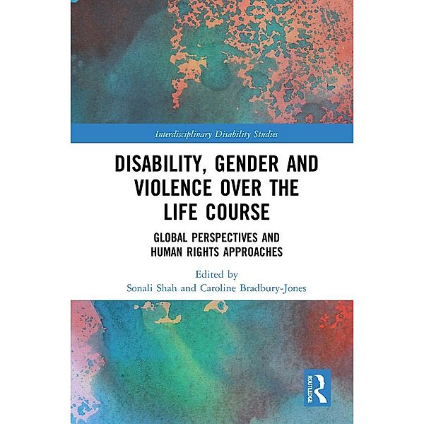 Disability, Gender and Violence over the Life Course