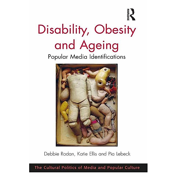 Disability, Obesity and Ageing, Debbie Rodan, Katie Ellis