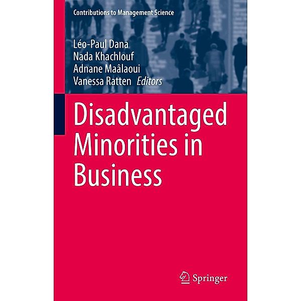Disadvantaged Minorities in Business / Contributions to Management Science