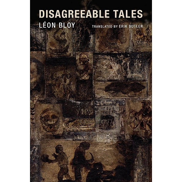 Disagreeable Tales, Léon Bloy