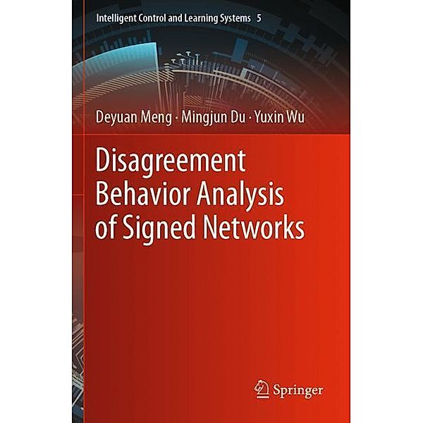Disagreement Behavior Analysis of Signed Networks, Deyuan Meng, Mingjun Du, Yuxin Wu