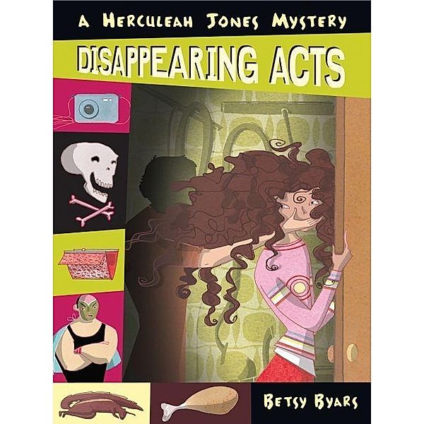 Disappearing Acts / Herculeah Jones Mystery, Betsy Byars
