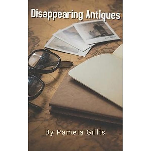 Disappearing Antiques, Madison Frye