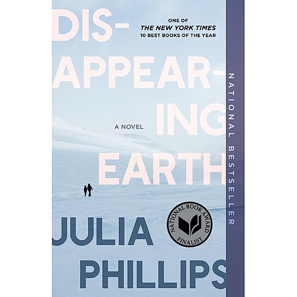 Disappearing Earth, Julia Phillips