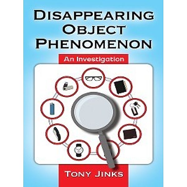 Disappearing Object Phenomenon, Tony Jinks