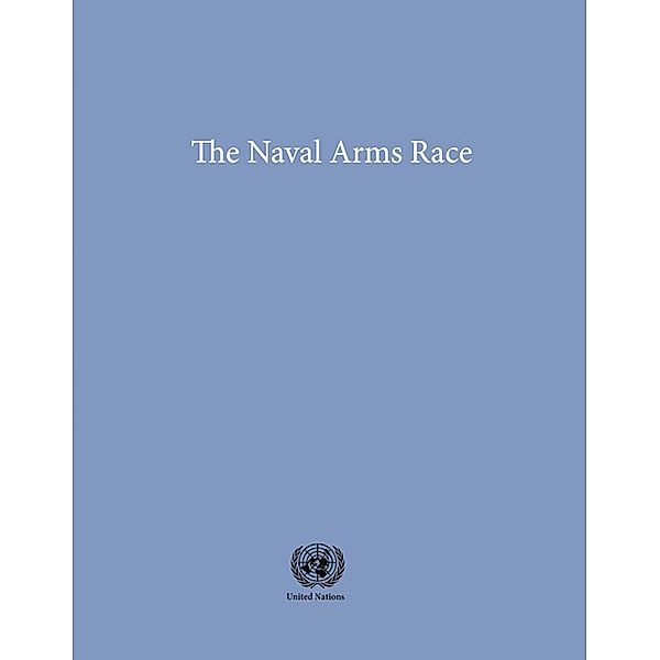 Disarmament Study Series: The Naval Arms Race