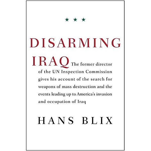 Disarming Iraq, Hans Blix