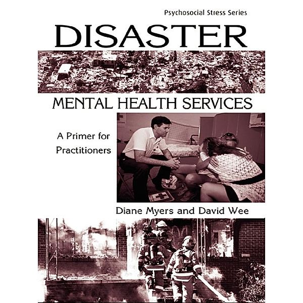 Disaster Mental Health Services, Diane Myers, David Wee