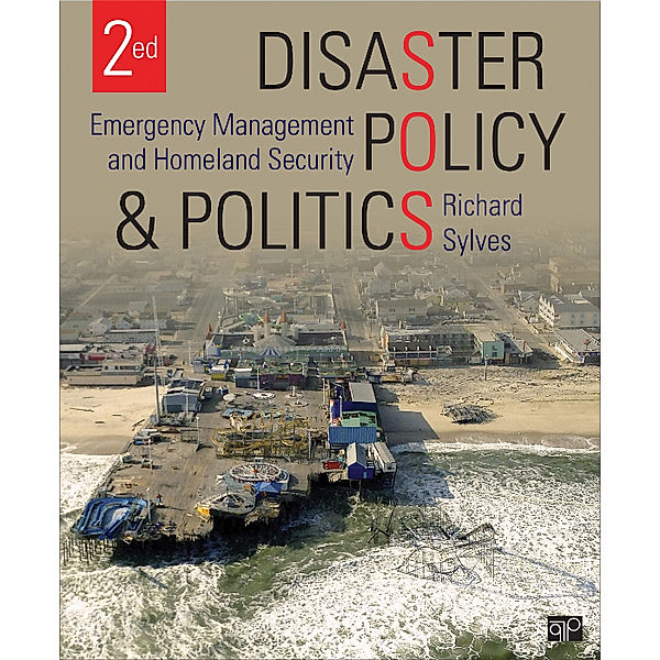 Disaster Policy and Politics, Richard T. Sylves