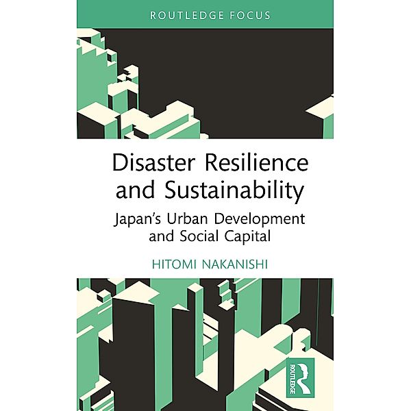 Disaster Resilience and Sustainability, Hitomi Nakanishi